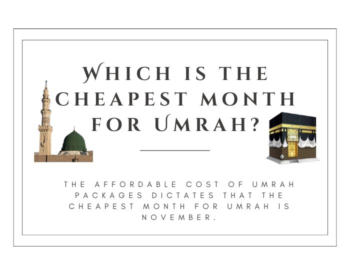 Which is the cheapest month for Umrah