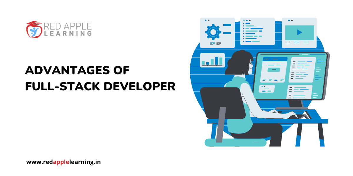 advantages of full-stack developer